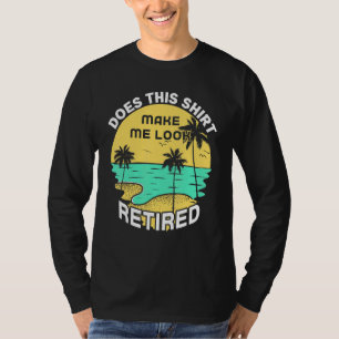 Erscheint mir dies müde, die Rente zu retten? T-Shirt