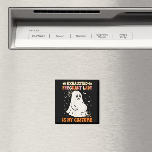 Erschöpfte schwangere Lady ist mein KostümHallowee Magnet (In Situ (Geschirrspüler))