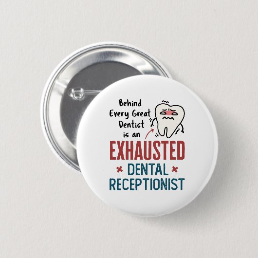 Erschöpfte Zahnärztin Button (Vorne & Hinten)