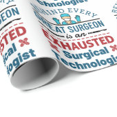 Erschöpfter Chirurgischer Techniker Funny Scrub Te Geschenkpapier (Rolleneckpunkt)