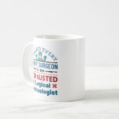 Erschöpfter Chirurgischer Techniker Funny Scrub Te Kaffeetasse (Vorderseite Links)