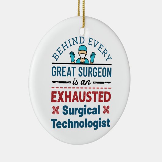 Erschöpfter Chirurgischer Techniker Funny Scrub Te Keramik Ornament (Rechts)