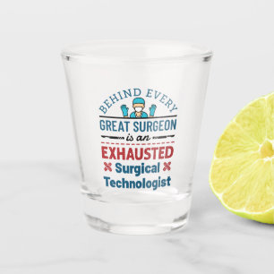 Erschöpfter Chirurgischer Techniker Funny Scrub Te Schnapsglas