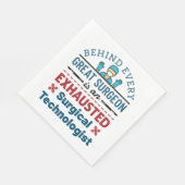 Erschöpfter Chirurgischer Techniker Funny Scrub Te Serviette (Ecke)