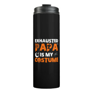 erschöpfter Papa ist mein Kostüm Thermosbecher