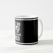 Erschöpftes Aber Glückliches Design Kaffeetasse (VorderseiteRechts)