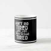 Erschöpftes Aber Glückliches Design Kaffeetasse (Mittel)