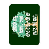 Erschütterung meines Familienbaums Magnet (Vertikal)