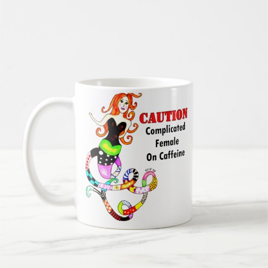 "Erschwerte Frau auf Koffein" Meerjungfrau Kaffeetasse (Links)