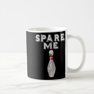 Erspar mir lustiges Bowling-Team Vintage Kaffeetasse