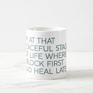 Erst blockieren, dann heilen - Minimalistischer wi Kaffeetasse
