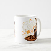 Erst Kaffee, dann Menschen Lustige Kaffeetasse (VorderseiteRechts)