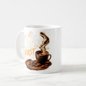 Erst Kaffee, dann Menschen Lustige Kaffeetasse (Vorderseite Links)