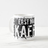 Erst mal ein Kaffee Kaffeetasse (Vorderseite Links)