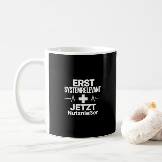 erst systemrelevant, jetzt Nutznießer Kaffeetasse