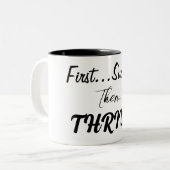 Erst überleben, dann.... zweifarbige tasse (Vorderseite Links)