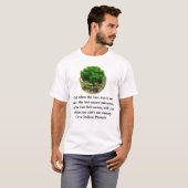 Erst wenn der letzte Baum gefällt wurde........... T-Shirt (Vorne ganz)