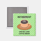 ERSTATTUNG: EINE GROSSE KAFFEE-BREITE MAGNET (Vorderseite/Rückseite)