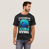 Erstaunlich Ich würde lieber Tauchen Ich Taucher T-Shirt (Vorne ganz)