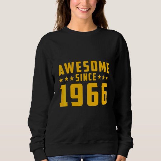 Erstaunlich seit 1966 Geburtstag Sweatshirt (Vorderseite)