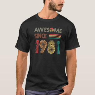 Erstaunlich seit 1981 41. Geburtstag Vintage 41 Ja T-Shirt