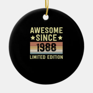 Erstaunlich seit 1988 Geburtstag Keramik Ornament