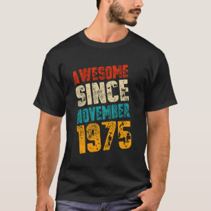 Erstaunlich seit November 1975 48 Jahre alt 48 T-Shirt
