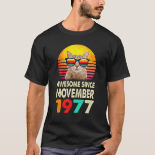 Erstaunlich seit November 1977 45. Geburtstag Katz T-Shirt