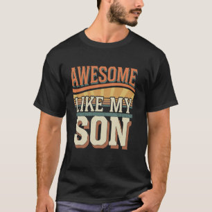 Erstaunlich wie mein Sohn Vatertag Lustiger Vatert T-Shirt