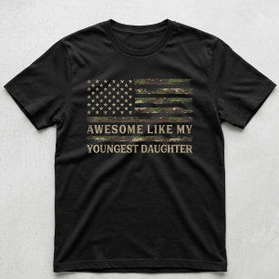 Erstaunlich wie meine jüngste Tochter Camo Dad Pap T-Shirt