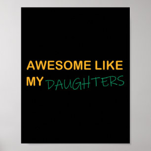 Erstaunlich wie meine Töchter Mom Dad Muttertag Di Poster