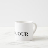 ERSTAUNLICHE BONJOUR Tasse (Vorderseite Rechts)