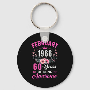 Erstaunliche Frauen seit 1966 60 Alt Februar Schlüsselanhänger