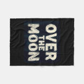 Erstaunliche Über Den Mond Statement Kostüm Fleecedecke (Vorderseite (Horizontal))