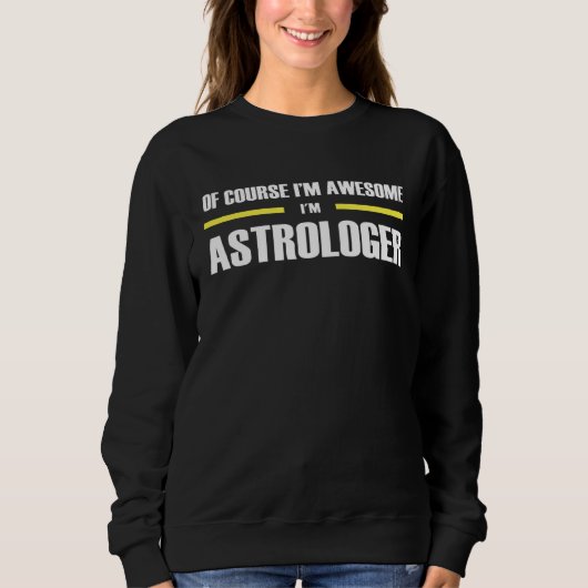 Erstaunlicher Astrologe Sweatshirt (Vorderseite)