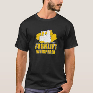 Erstaunlicher Gabelstapler-Flüsterer für einen Gab T-Shirt