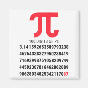 Erste 100 Ziffern von Pi 67 Nerds Geeks Mathelehre Magnet