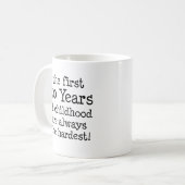 Erste 50 Jahre der Kindheit Kaffeetasse (Vorderseite Links)