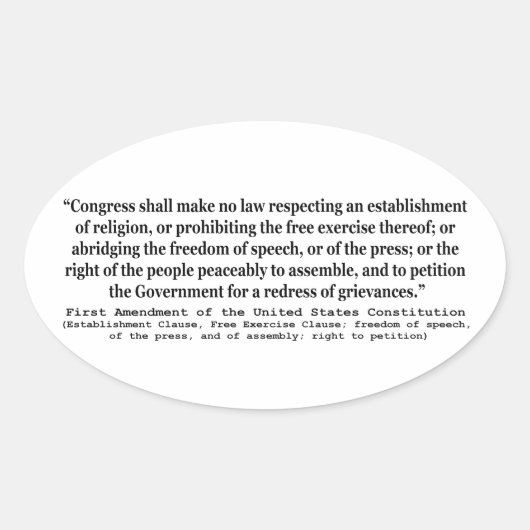 Erste Änderung der Verfassung der Vereinten Staate Ovaler Aufkleber (Vorderseite)