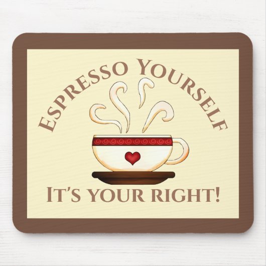 Erste Änderung: Espresso selbst Mousepad (Vorne)