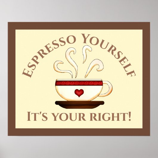 Erste Änderung: Espresso selbst Poster (Vorne)