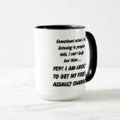 Erste Angriffs-Gebührn-sarkastische Kaffee-Tasse Tasse (VorderseiteRechts)