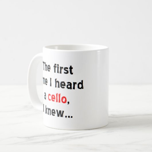 erste Cello-Tasse Kaffeetasse (Vorderseite Links)
