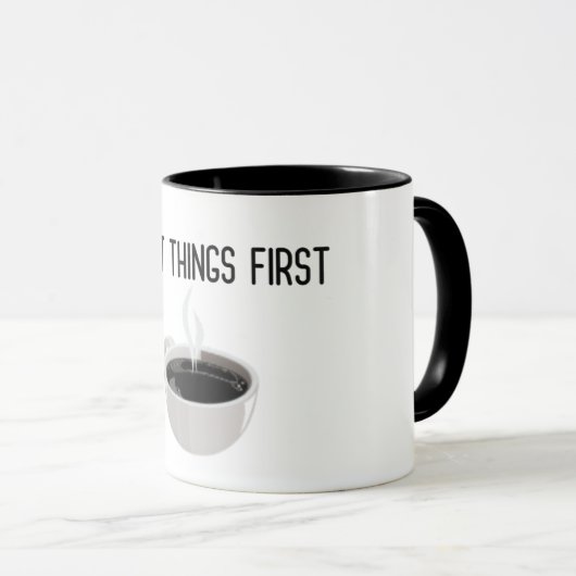 Erste Dinge Erste dunkle Kaffee Tasse (VorderseiteRechts)