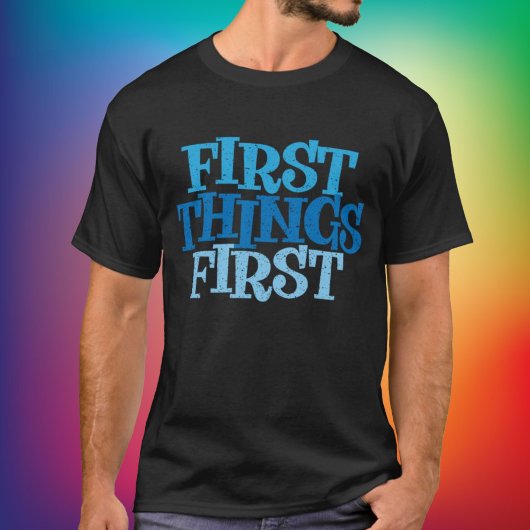 Erste Dinge Erste Erholung Shirt