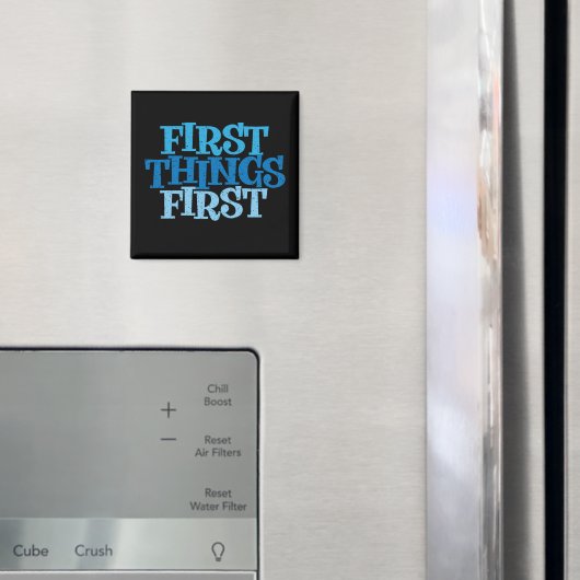 Erste Erholung Slogan Magnet (In Situ (Kühlschrank))