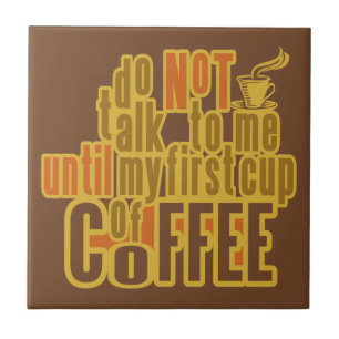 ERSTE Fliese des KAFFEES