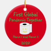 Erste globale Pandemie gemeinsam Keramik Ornament (Hinten)