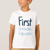 Erste Grade-Squad-Shades von blauem Text T-Shirt (Vorderseite)