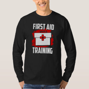 Erste Hilfe Ausbildung Nothilfe Trainer Betreuung T-Shirt